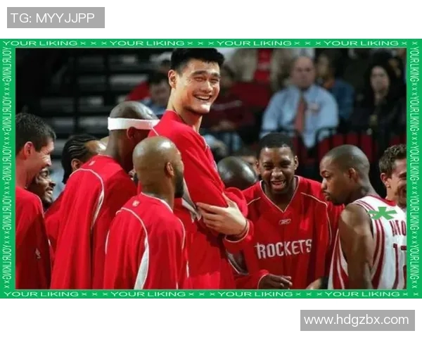 姚明经典比赛回顾：重温那场震撼全场的篮球盛宴与传奇时刻